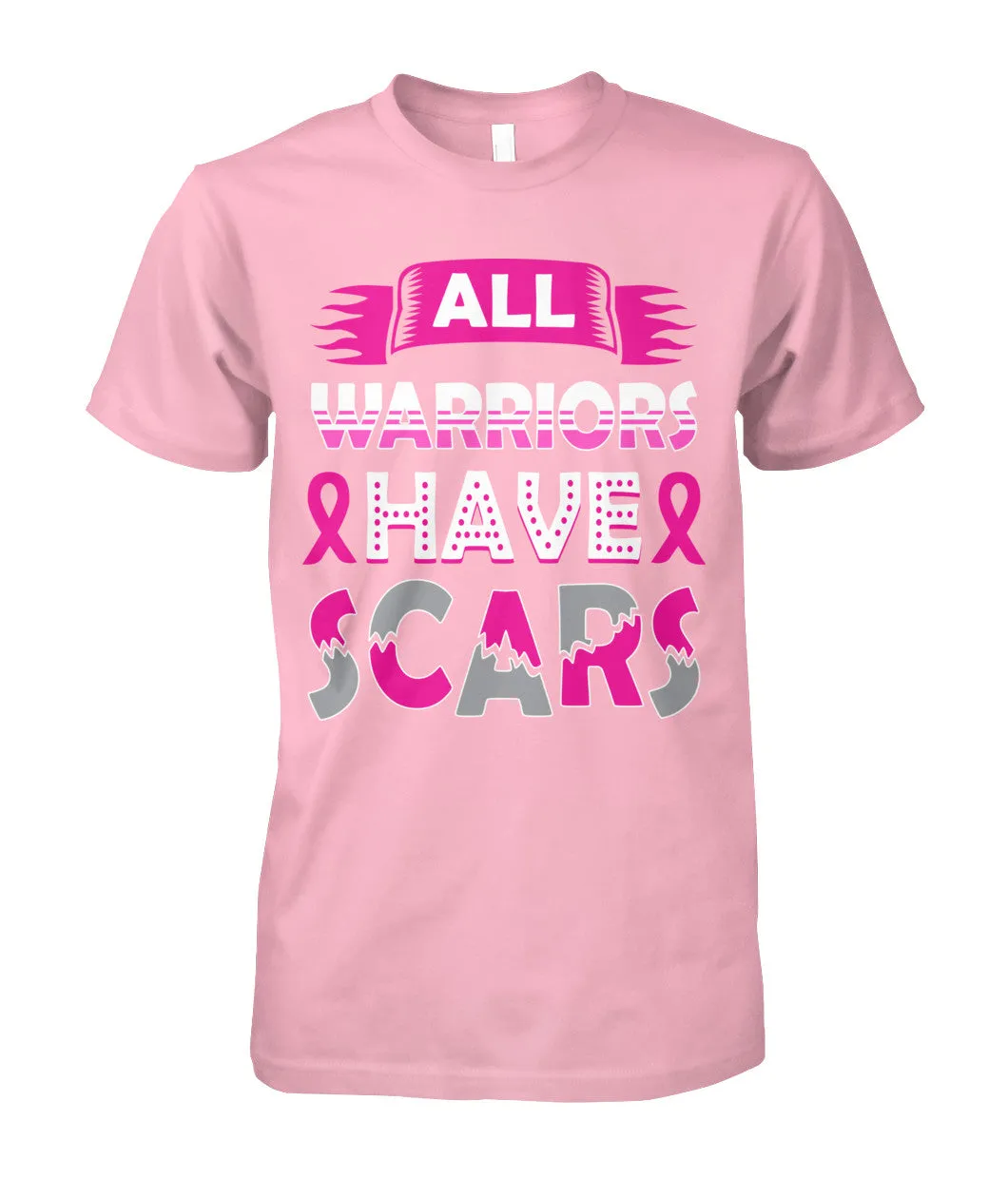 All Warriors Have Scars Shirts and Long Sleeves