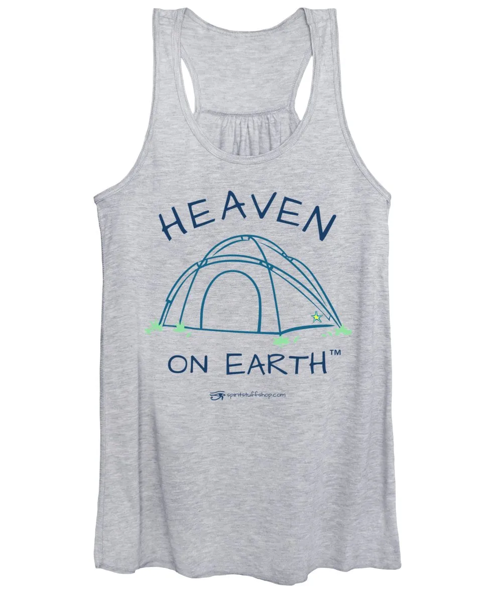 Camping/tent Heaven On Earth - Women's Tank Top