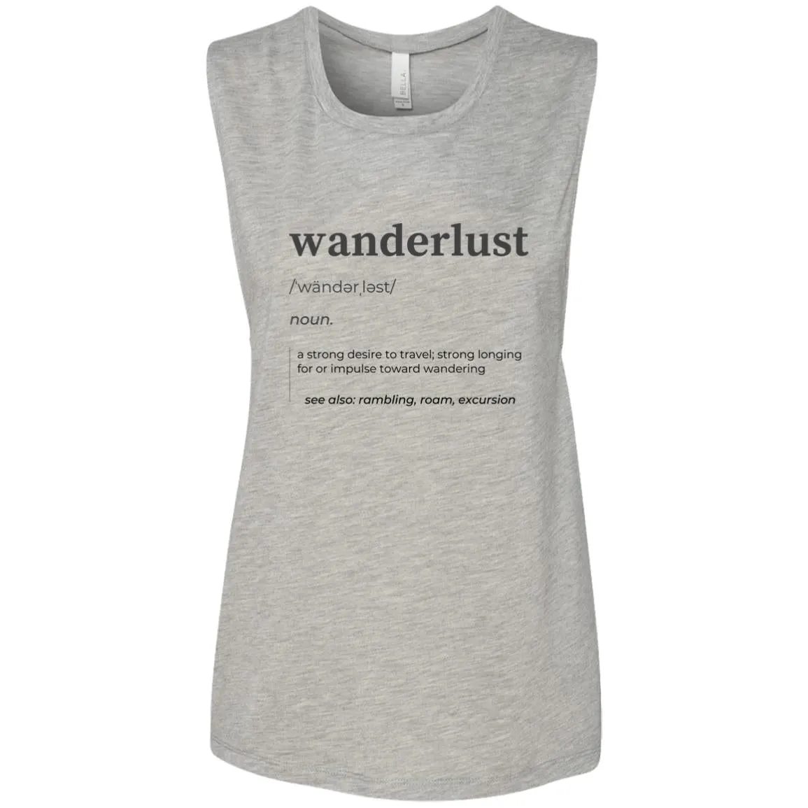 "Wanderlust Definition" Ladies' Flowy Muscle Tank