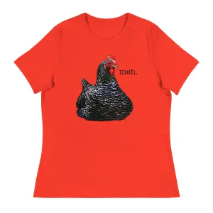 Unimpressed Chicken Women's Relaxed T-Shirt